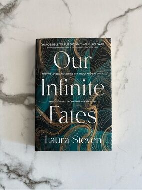 Our Infinite Fates by Laura Steven YA Fantasy Romance Fiction Hardcover Book